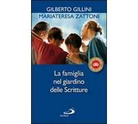La famiglia nel giardino delle Scritture