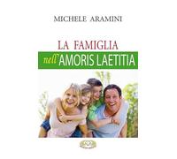 La famiglia nell'Amoris laetitia