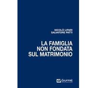 La famiglia non fondata sul matrimonio