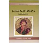 La famiglia romana. Società e diritto