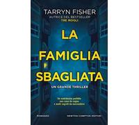 La famiglia sbagliata