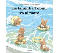 LA FAMIGLIA TOPINI VA AL MARE