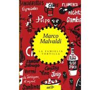 La famiglia Tortilla