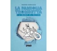 La famiglia Trombetta e le vacanze del mistero