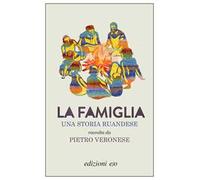 La famiglia. Una storia ruandese