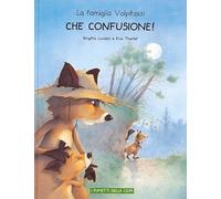 La famiglia Volpitassi. Che confusione! (Vol. 2)
