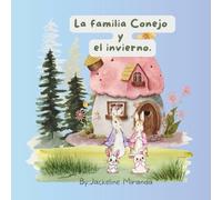 La familia conejo y el invierno