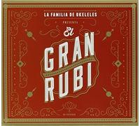 La Familia De Ukeleles - El Gran Rubi