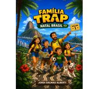 LA FAMILIA TRAP A NATAL (BRASIL)