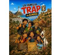 LA FAMILIA TRAP EN ALMERIA: 5