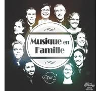 La Famille Clément - Musique en Famille opus 3