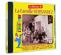 LA FAMILLE HERNANDEZ - LE RETOUR DE