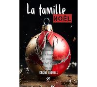 La Famille Noël: Un roman de l'avent !