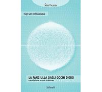 «La fanciulla dagli occhi d'oro» con altri due scritti su Balzac