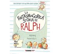 La fantasmagorica storia di Ralph