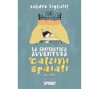 La fantastica avventura dei calzini spaiati - 2023 - Booksprint