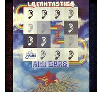 La Fantastica - From Ear To Ear