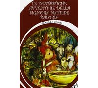 La fantastiche avventure della signora Matilde Baloria