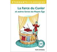 La Farce du Cuvier et autres farces du Moyen Age