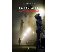 LA FARFALLA CON GLI ARTIGLI: Amore, Morte, Vita, Moto, Bulimia.
