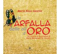 La farfalla dalle ali d'oro