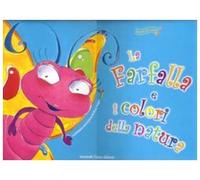 La farfalla e i colori della natura. Con CD Audio