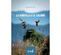 La farfalla e il colibrì