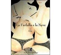 La farfalla e la neve