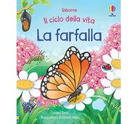 La farfalla. Ediz. a colori