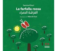 La farfalla rossa. Ediz. italiana e araba
