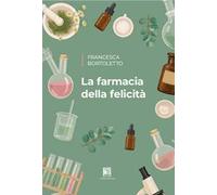 La farmacia della felicità