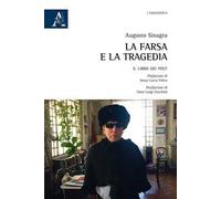 La farsa e la tragedia. Il libro dei post
