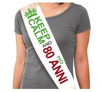 La Fascia del 80 ENNE - Keep Calm And Ho 80 Anni - Fascia Idea Scherzo Gadget per la Festa di Compleanno del Neo ottantenne