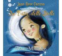 La fata delle stelle. Fairy maple. Ediz. a colori