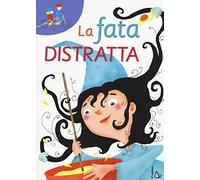 La fata distratta
