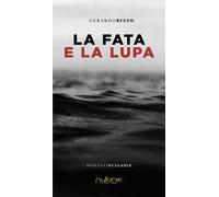 La fata e la lupa