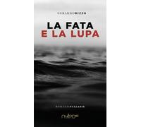 La fata e la lupa - [Nulla Die]