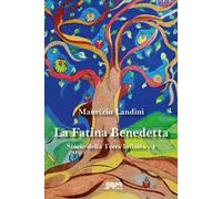 La fatina Benedetta. Storie della Terra Infinita. Vol. 1
