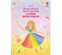 La fatina dell'arcobaleno. Con adesivi. Ediz. a colori