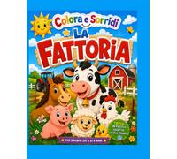 La Fattoria: Colora e sorridi