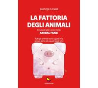 La fattoria degli animali. Animal Farm. Ediz. multilingue
