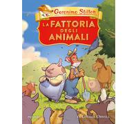 La fattoria degli animali di George Orwell - Stilton Geronimo