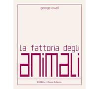 La fattoria degli animali. Ediz. integrale