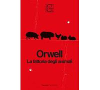 La fattoria degli animali. Ediz. Integrale Garzanti