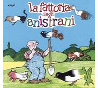 La fattoria degli anistrani