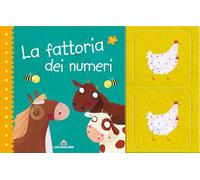 La fattoria dei numeri. Ediz. a colori
