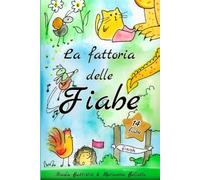 La fattoria delle fiabe