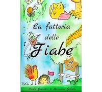 La fattoria delle fiabe