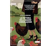 La fattoria delle magre consolazioni