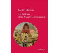 La fattoria delle magre consolazioni